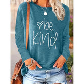 Women Be Kind Tshirt Casual Inspirational Graphic Tees Long Sleeve Loose Fit Shirt