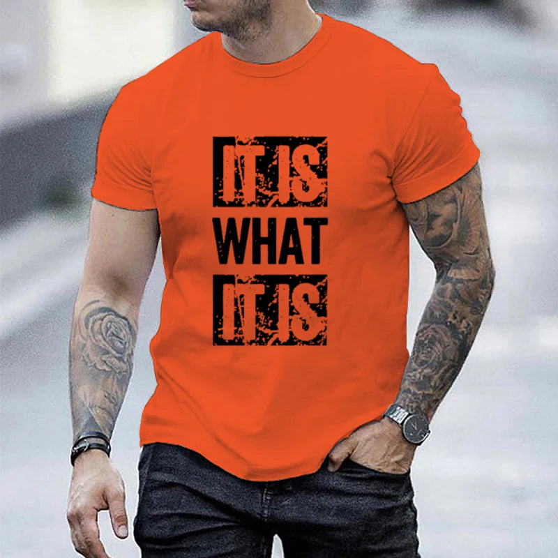 It Is What It Is Print T Shirt, Tees For Men, Casual Short Sleeve T-shirt For Summer, Durable Fabric, Easy Care, All-Year Wear